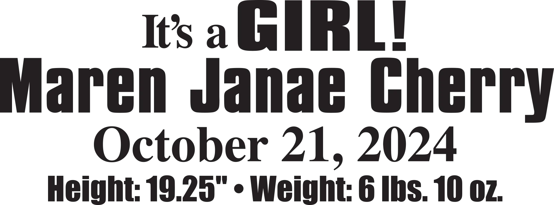 Birth announcement for a baby girl, custom engraved